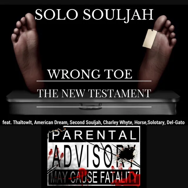 Wrong Toe (The New Testiment)