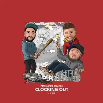 Clocking Out by P.MO