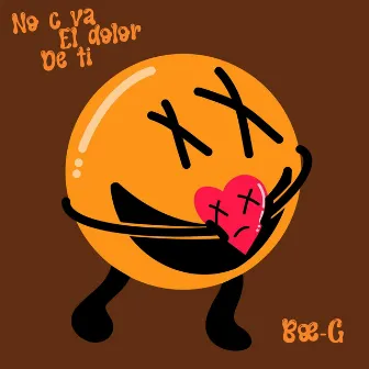 No c va el dolor de ti by Bœ-G