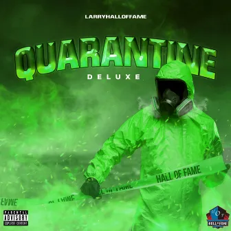 Quarantine (Deluxe) by LarryHallOfFame