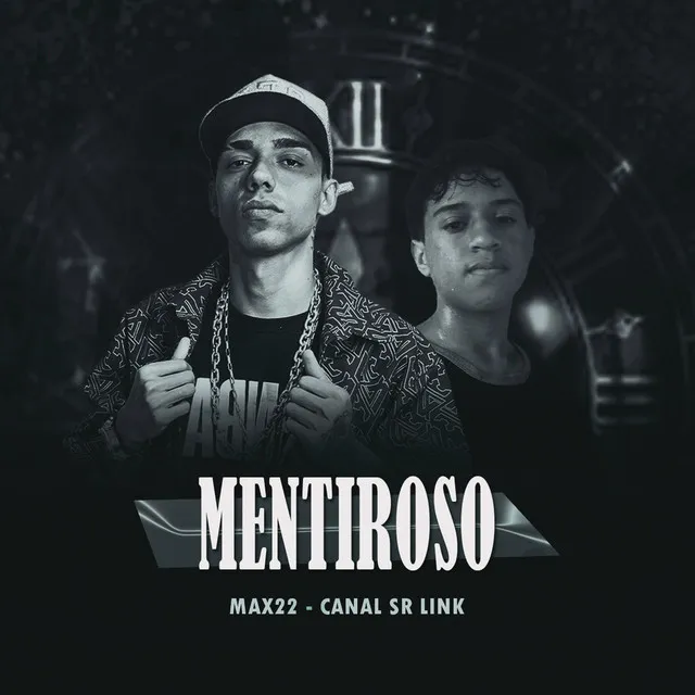 MENTIROSO