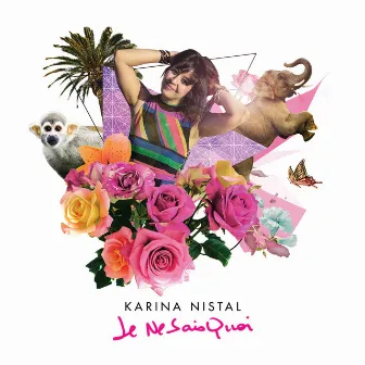 Je Ne Sais Quoi by Karina Nistal