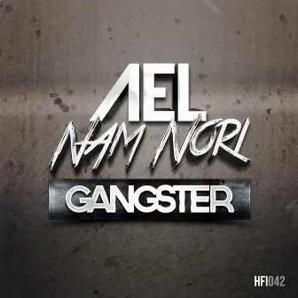 Gangster by Nam Nori