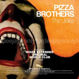 The Joke by Pizza Brothers