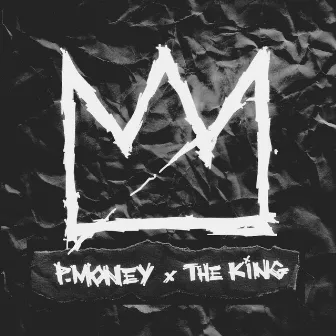 The King by P-Money