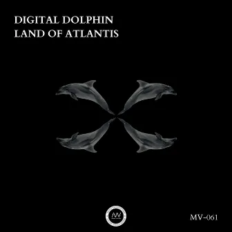 Land Of Atlantis by Digital Dolphin