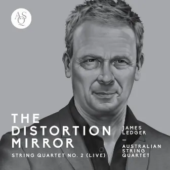 James Ledger: String Quartet No. 2, The Distortion Mirror (Live) by James Ledger