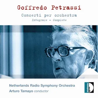 Petrassi: Concerti per orchestra by Goffredo Petrassi