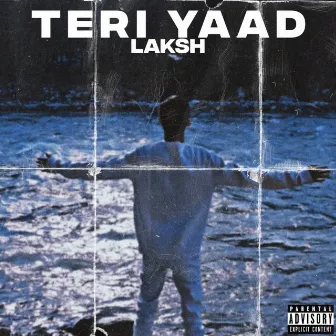 Teri Yaad by Laksh