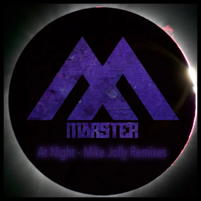 At Night - Mike Jolly Extended Remix