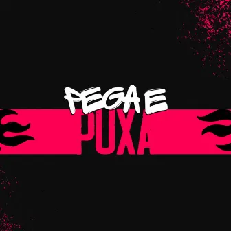 Pega e Puxa by Snooped Music