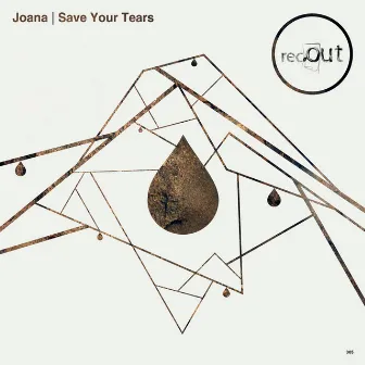 Save Your Tears by Joana