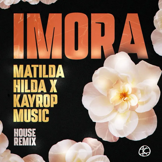 Imora - House Remix