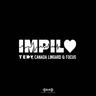 Impilo by Teddy