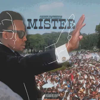 Mister by Cashflow the Don