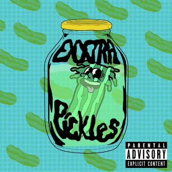 Exxxtra Pickles by Napyair