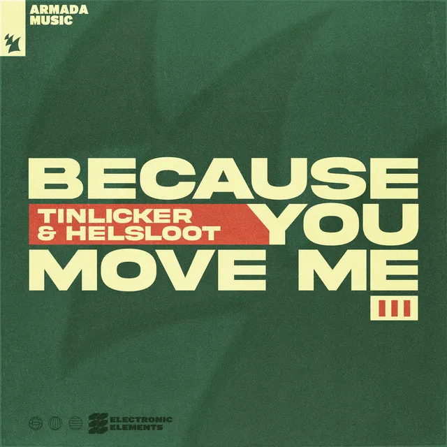 Because You Move Me - Extended Mix