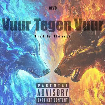 Vuur Tegen Vuur by Revo