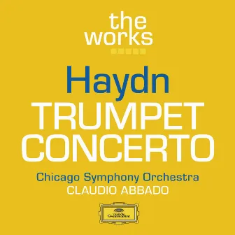 Haydn: Trumpet Concerto Hob. VIIe:1 by Adolph Herseth