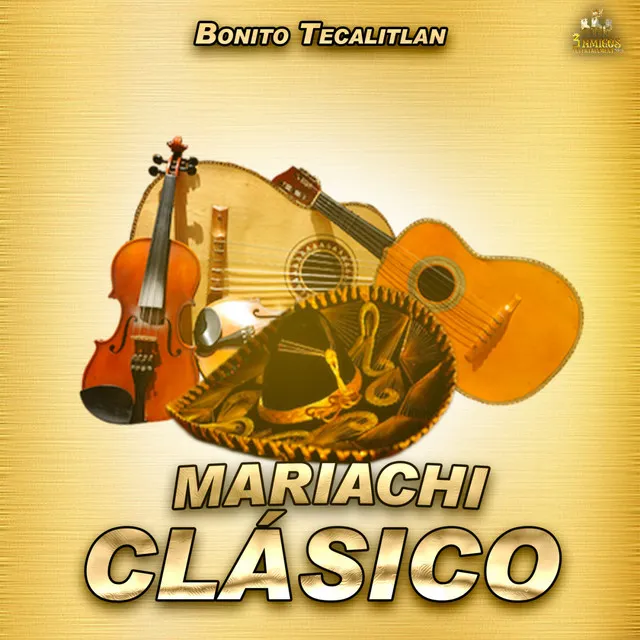 Mariachi Clasico