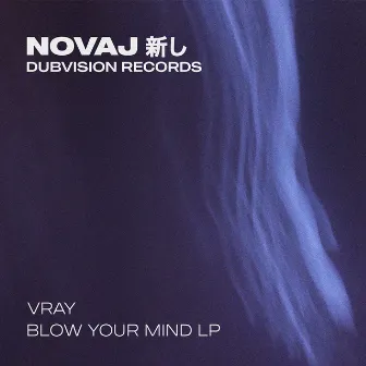 Blow Your Mind by Vray