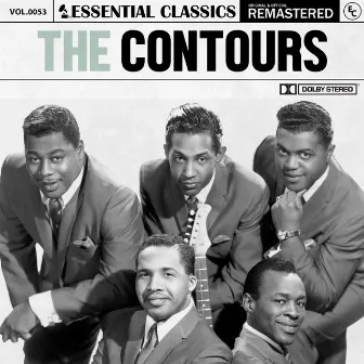 Essential Classics, Vol. 53: The Contours by The Contours