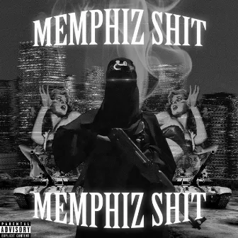 MEMPHIZ SHIT by INCENDIXM