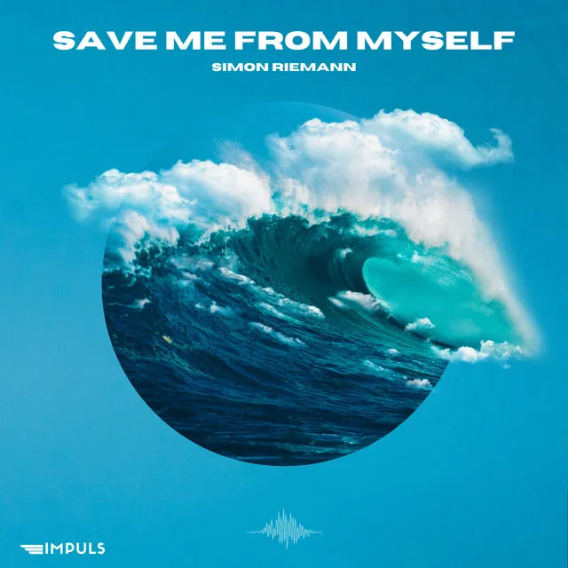 Save Me From Myself - Adam Veldt Remix Edit