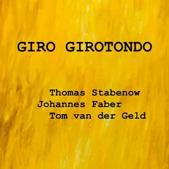 Giro Girotondo (Acoustic) by Johannes Faber