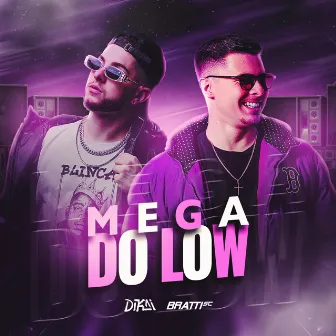 MEGA DO LOW by Dikai