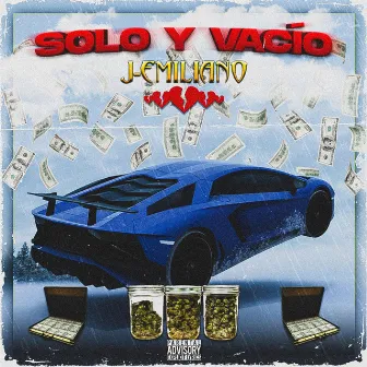 Solo Y Vacio by J-Emiliano