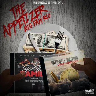 The Appetizer by BigFam Rio