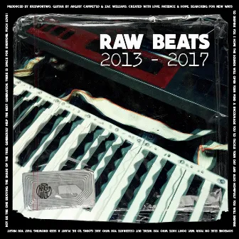 Raw Beats 2013-2017 by Kriswontwo