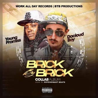 Brick by Brick Collab Album by Young Promiss