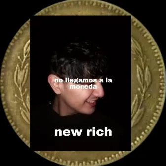 No Llegamos a la Moneda by New Rich