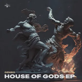 House Of Gods - EP by DENRO