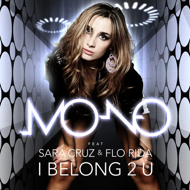 I Belong 2 U (feat. Sara Cruz & Flo Rida) [Jerome Extended Mix]