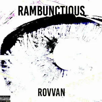 Rambunctious by Rovvan