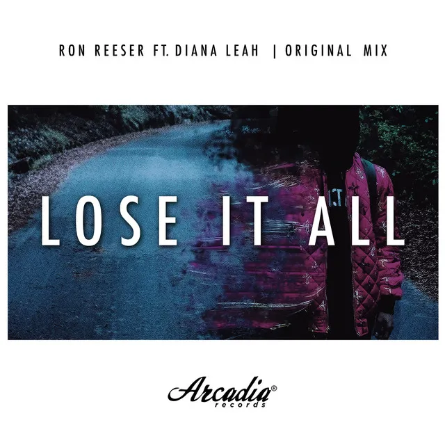 Lose It All - Radio Mix