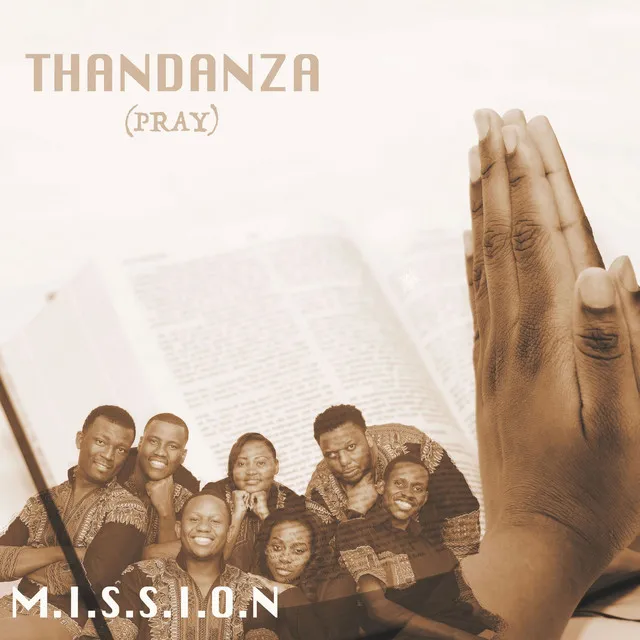 Thandaza (Pray)