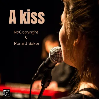 A Kiss by Ronald Baker