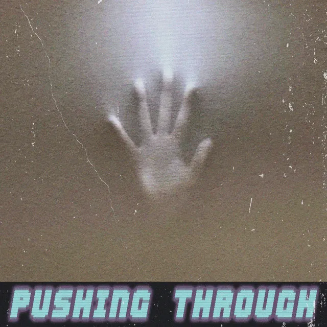 Pushing Through (E)