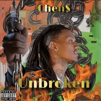 Chens Unbroken by MAC Chen$