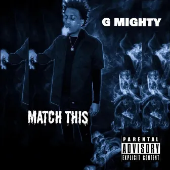 Match This by G Mighty