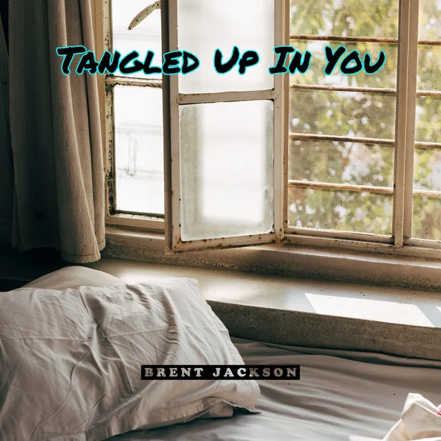 Tangled up in You