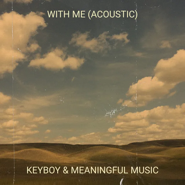 With Me (Acoustic)