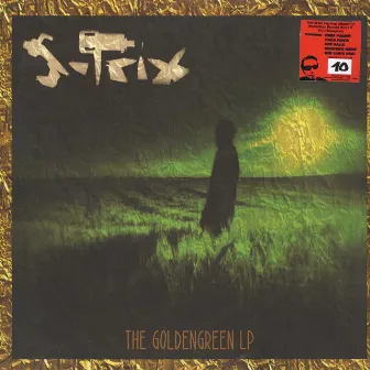 The Golden Green by S-Trix