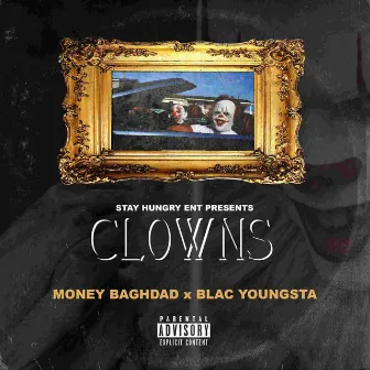 Clowns by MoneyBaghdad