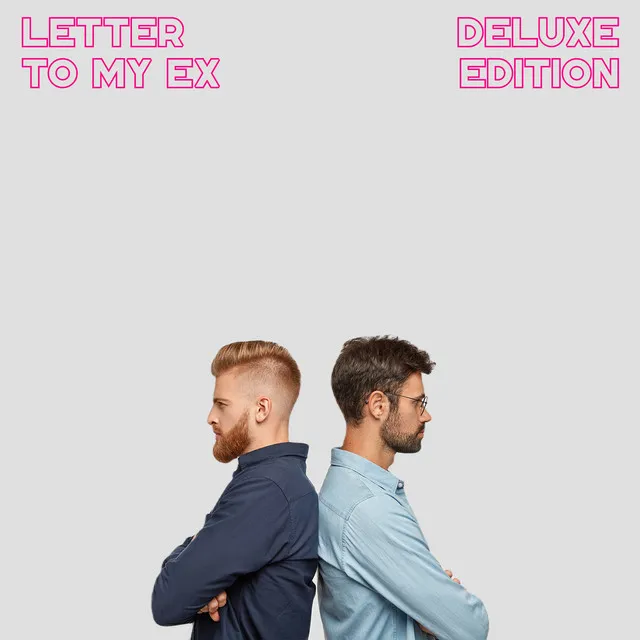 Letter to My Ex (Deluxe Edition)