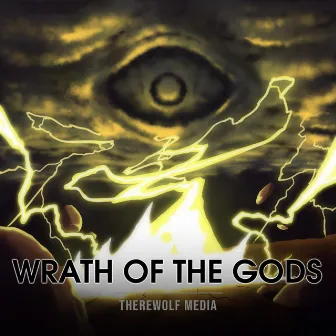 Wrath of the Gods by Therewolf Media